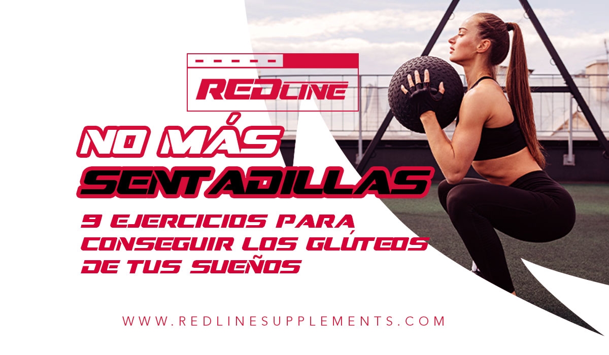 NO MÁS SENTADILLAS: 9 EJERCICIOS PARA CONSEGUIR LOS GLÚTEOS DE TUS SUEÑOS