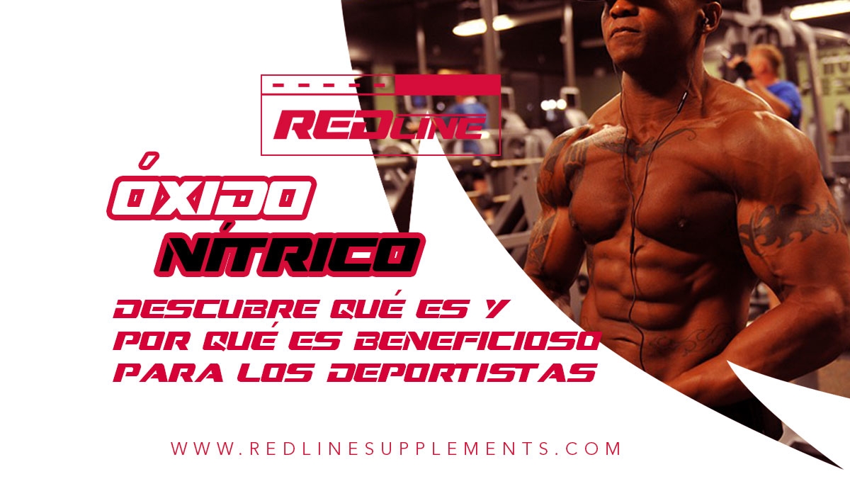 ÓXIDO NÍTRICO DESCUBRE QUÉ ES Y POR QUÉ ES BENEFICIOSO PARA LOS DEPORTISTAS
